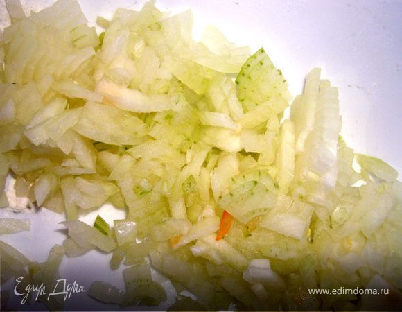 нарежем как можно мельче - лук.