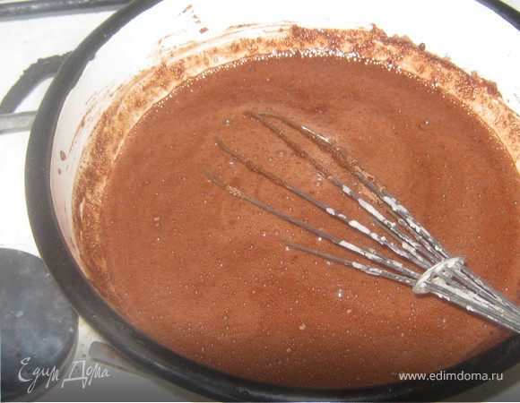 Приготовление шоколада:
100 гр. молока, 100 гр. воды и упаковка какао.Поставить топиться, постоянно помешивая.....