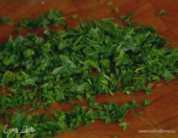 Тархун порубить.