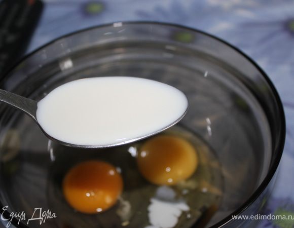 ...1 ст.л.молока...