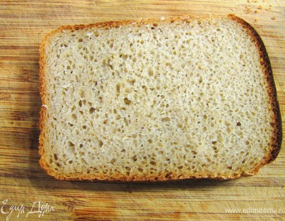 Возьмите ломтик хлеба.