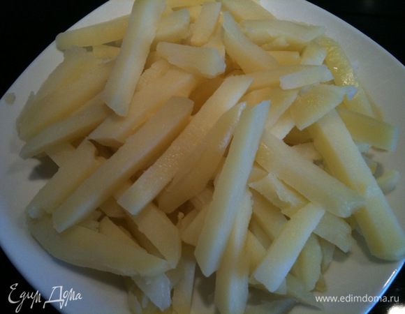 Картофель брусочками...