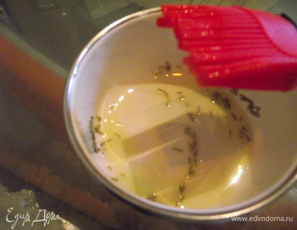 Для смазывания я смешала оливковое масло с сушёным розмарином, если у Вас не будет свежего.