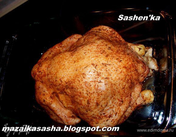 Сбрызгиваем  цыпу маслом и отправляем в разогретую духовку до 180-200 гр примерно на 1 час (Может быть Вам понадобится времени меньше или больше это зависит от курицы)