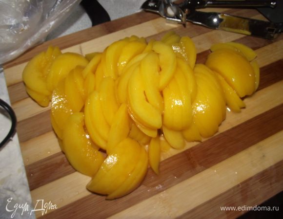 Для начинки: Персики порезать