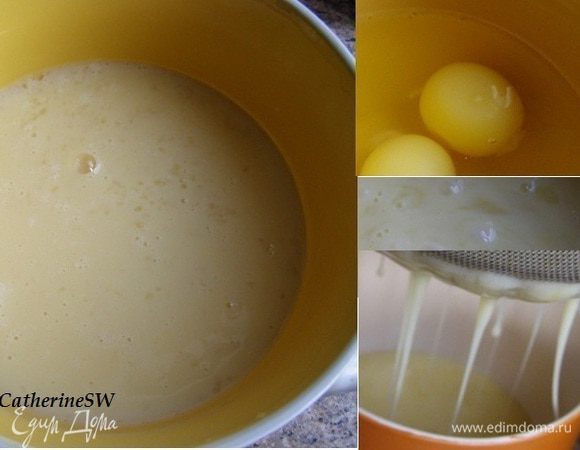 Яйца разобьем все в миску, смешаем, процедим. Смешиваются яйца, чтобы подливать в тесто понемногу, а процеживаются для того, чтобы в тесто не попали сгустки из белка. 