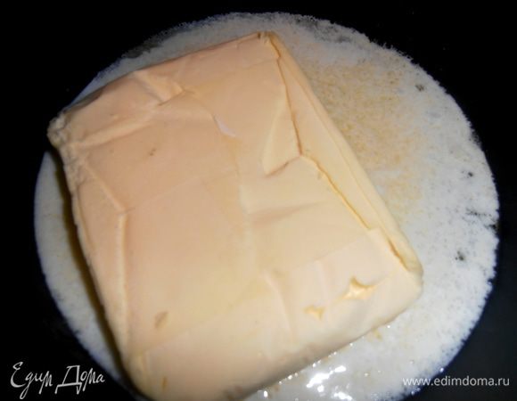 Масло растопить...