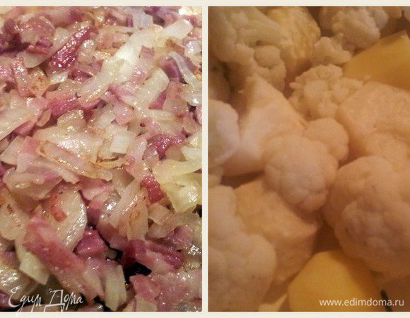 Картофель очистить, цветную капусту разобрать на соцветия. Приготовить в пароварке. Можно отварить.
Репчатый лук мелко нарезать и обжарить с мелко нарезанным беконом до золотистого цвета.