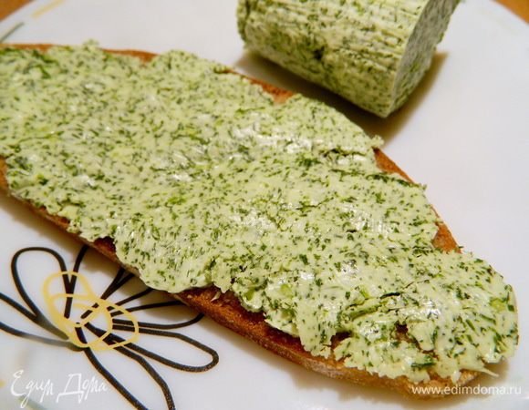 Бутерброд с укропным маслом. Такой бутербродик мне очень понравился со сладким чаем  :-)