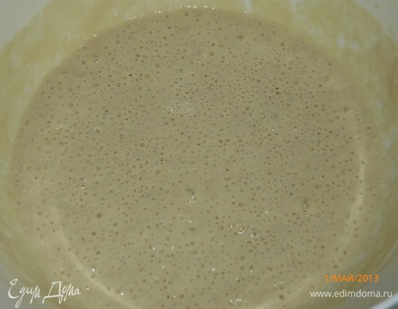 Через 3 часа опара поднимается в 2 раза и покрывается пузырьками. Опара готова.