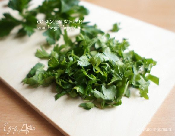 Петрушку порубить.