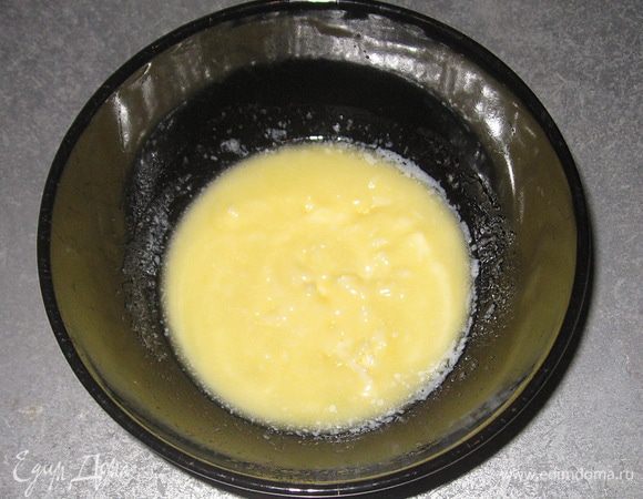 Масло растопить. 