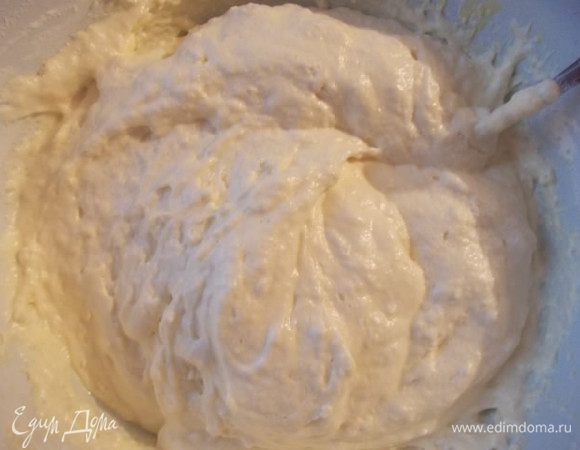 Тесто получится очень воздушным.