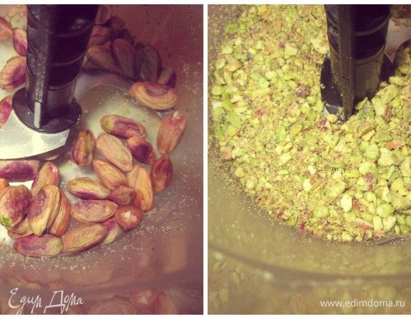 Фисташки. Оставить 2 чайные ложки для посыпки.