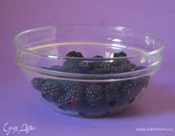 Ягоды ежевики вымыть, обсушить.