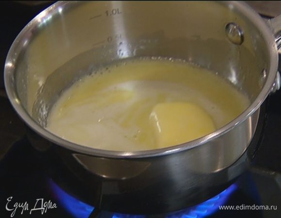 Сливочное масло растопить.