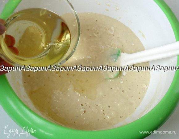 Добавить растительное масло. Перемешать.