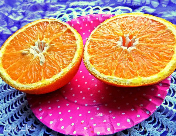 Апельсин можно прямо с корками, но тщательно помыть!