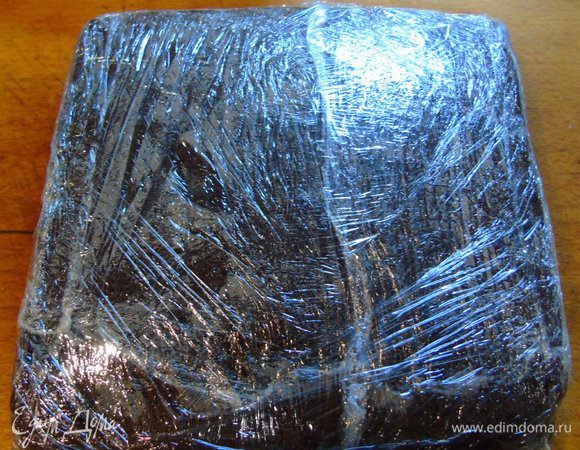 Заверните в пленку и оставьте на ночь.