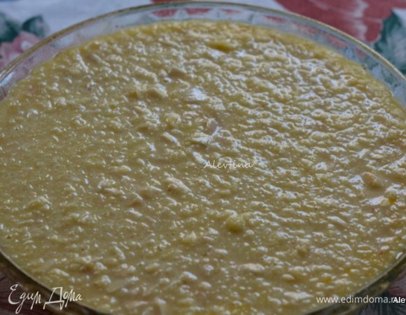 Тесто вылить в приготовленную форму. Поставить в духовку на 45-50 мин.