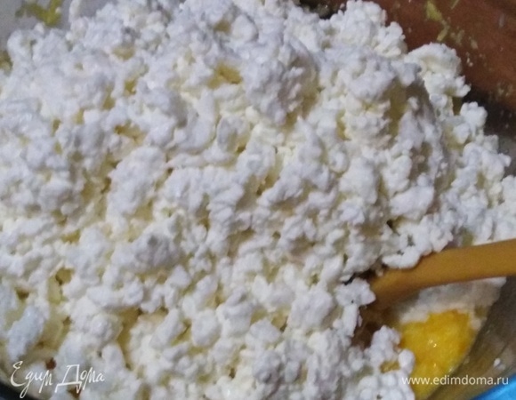 Затем — творог.