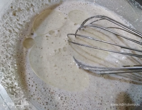 Добавить растительное масло.