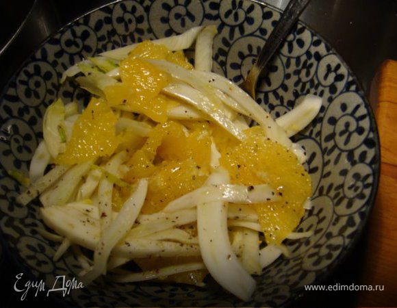 Cалат из апельсинов и фенхеля Cалат из апельсинов и фенхеля