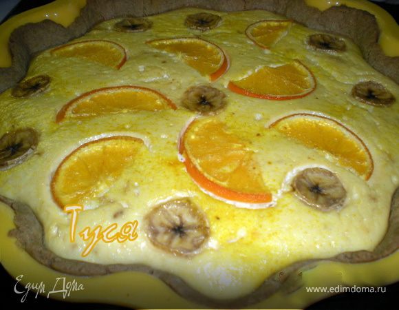 Ржаной тарт с апельсином и бананом Ржаной тарт с апельсином и бананом