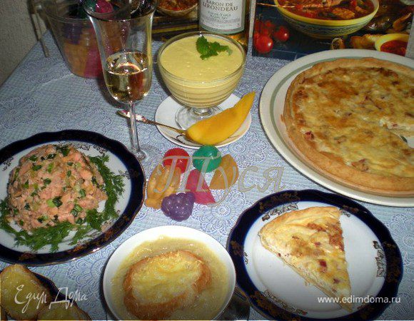 КИШ ЛОРЕН, ЛУКОВЫЙ СУП, ТАРТАР ИЗ ЛОСОСЯ КИШ ЛОРЕН, ЛУКОВЫЙ СУП, ТАРТАР ИЗ ЛОСОСЯ