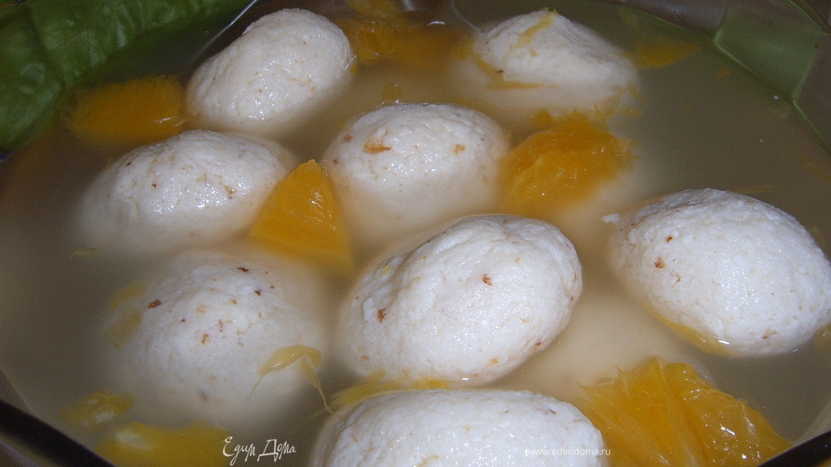 Мой вариант индийских «Расагулла»
