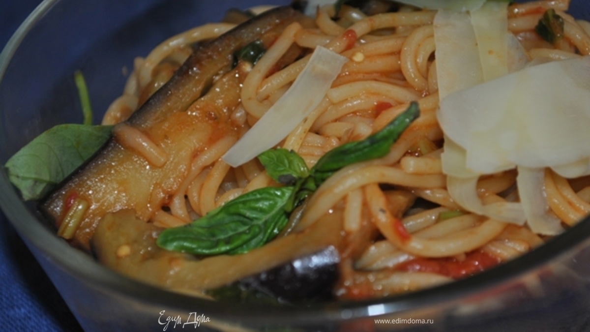 Pasta alla norma - Паста "Норма"