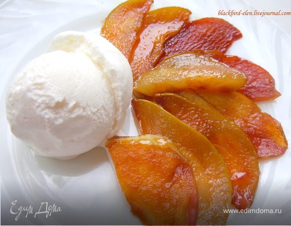 Карамелизированные фрукты (яблоко,груша) с мороженым