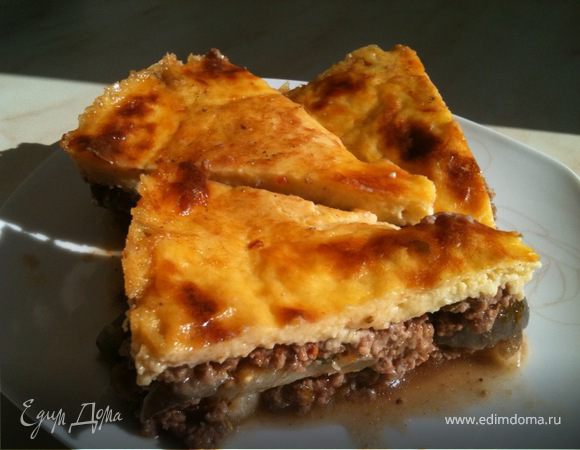 Мусака с соусом Бешамель Мусака с соусом Бешамель