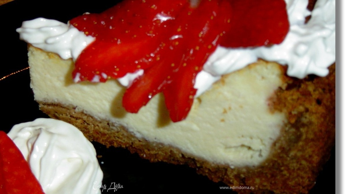 Чизкейк из сыра "Филадельфия" собственного приготовления
