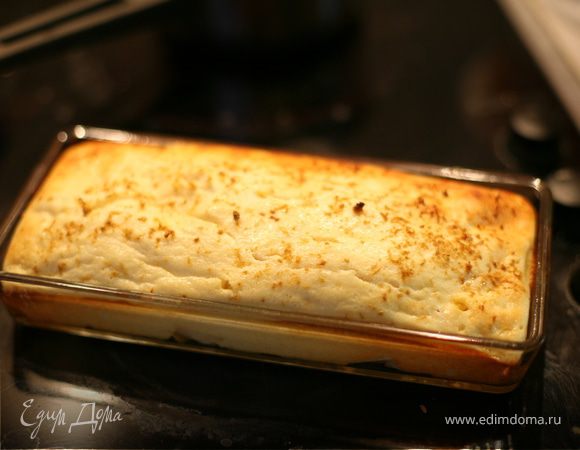 Запеканка "Любимая" Запеканка "Любимая"