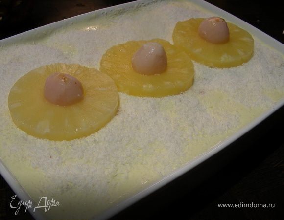 Экзотическое тирамису с личи, ананасом и кокосом Экзотическое тирамису с личи, ананасом и кокосом