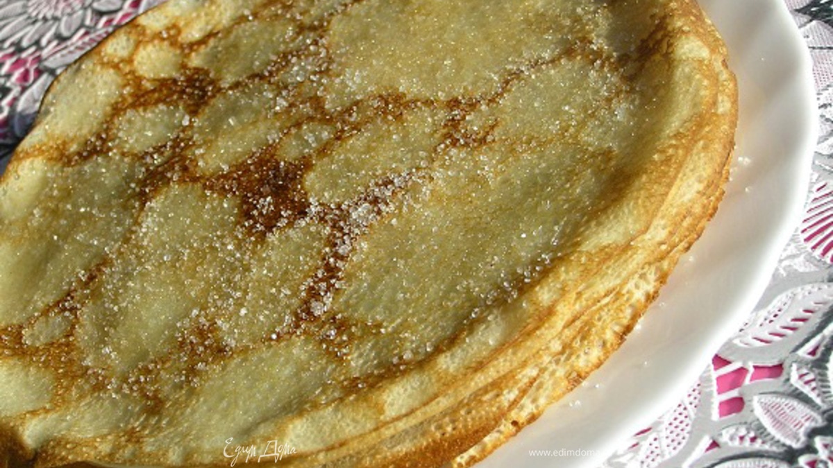 Тонкие блинчики на сыворотке