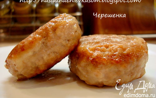 Рецепт Котлеты. Детский марафон
