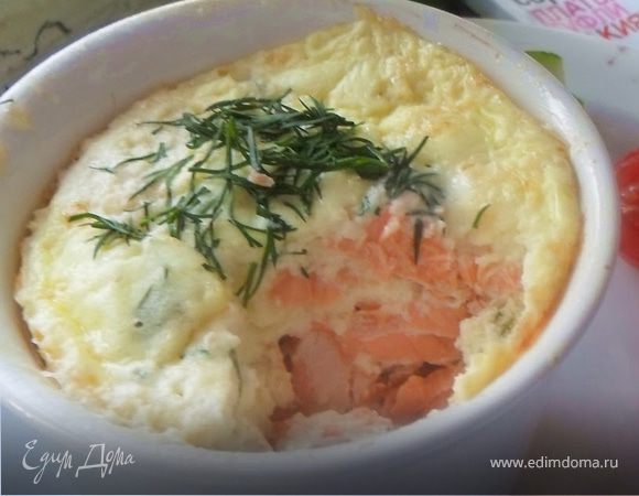 Нежнейшее суфле из форели с творожно-яичной заливкой Нежнейшее суфле из форели с творожно-яичной заливкой