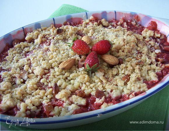 Клубнично-ревеневый крамбль Клубнично-ревеневый крамбль