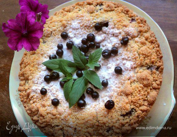 Пирог со смородиной Пирог со смородиной