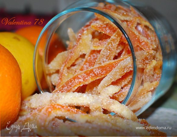 Цукаты из апельсиновых корочек Цукаты из апельсиновых корочек