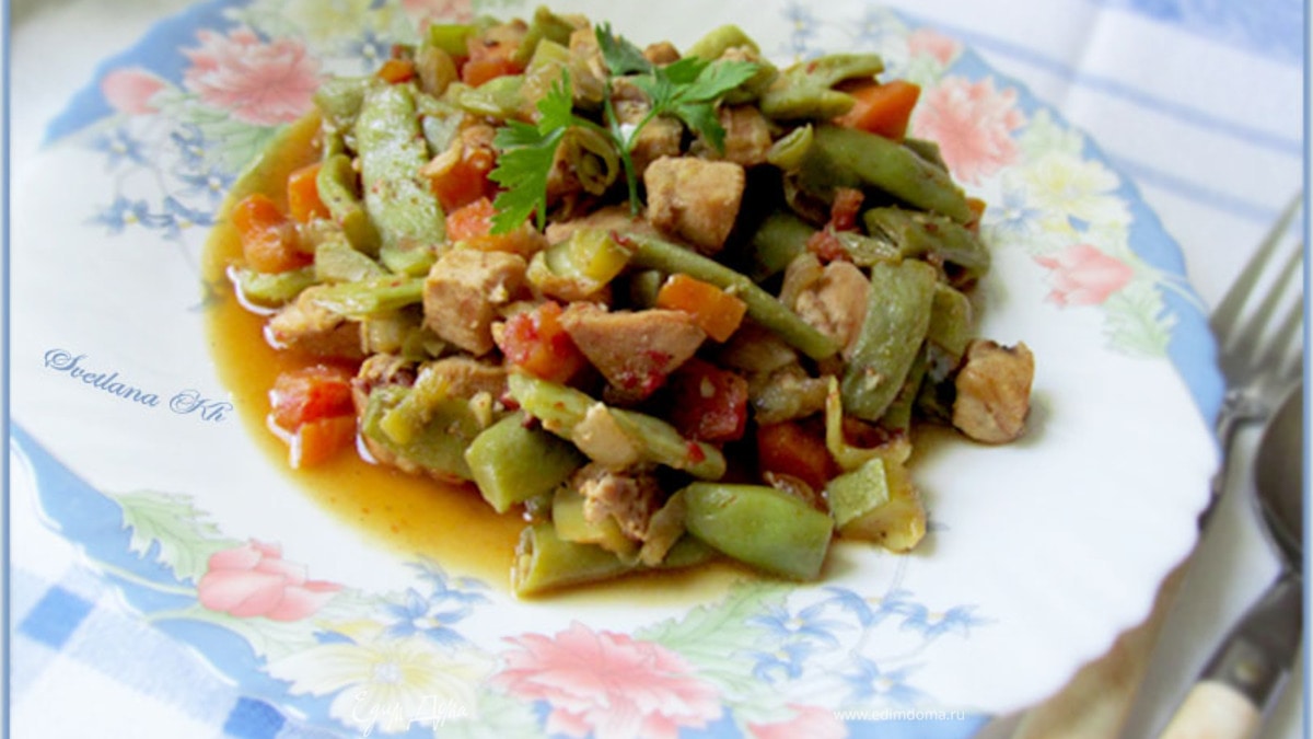 Рагу из стручковой фасоли и курицы