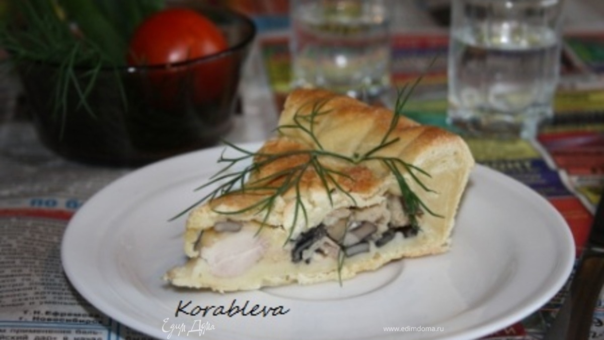 Пирог с курицей и грибами