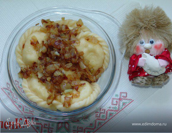 Вареники (тесто без яиц) с картофелем и грибами