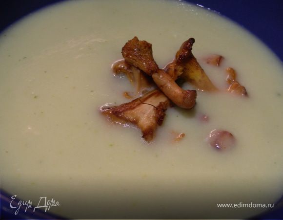 Суп-пюре из цукини с лисичками или лесными грибами