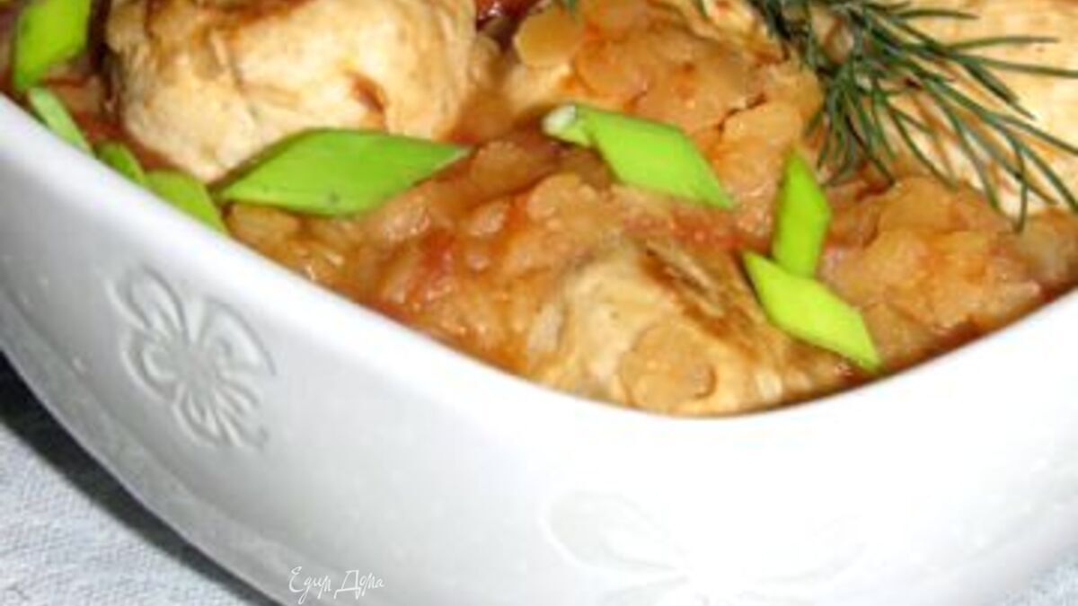 Куриные фрикадельки с чечевицей
