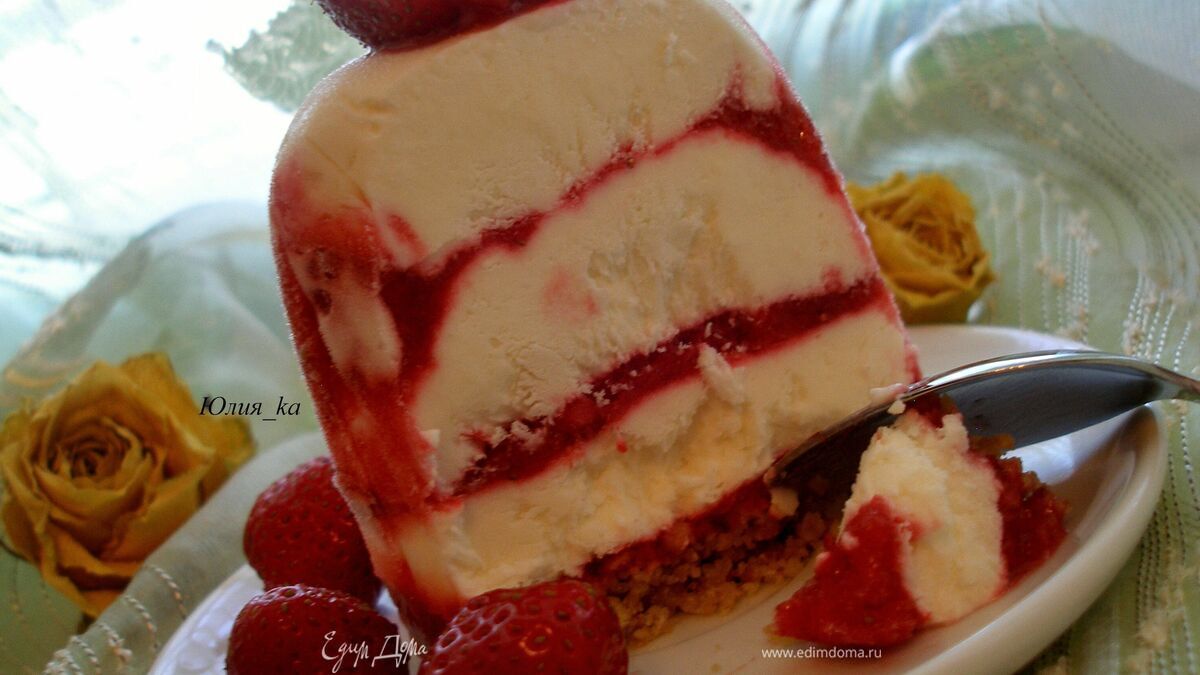Творожный торт-мороженое с клубникой.("Вкус лета")