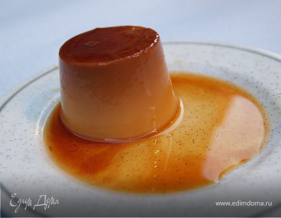 Мой первый крем-карамель Мой первый крем-карамель