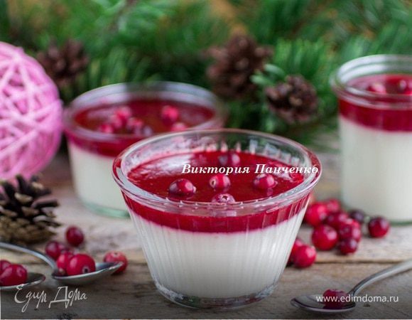 Ванильная панна котта с клюквенным соусом Ванильная панна котта с клюквенным соусом